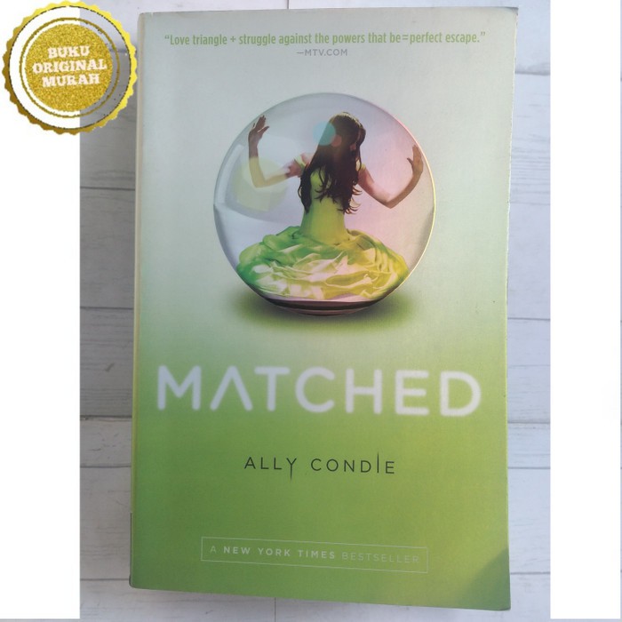 ORIGINAL Matched - Ally Condie