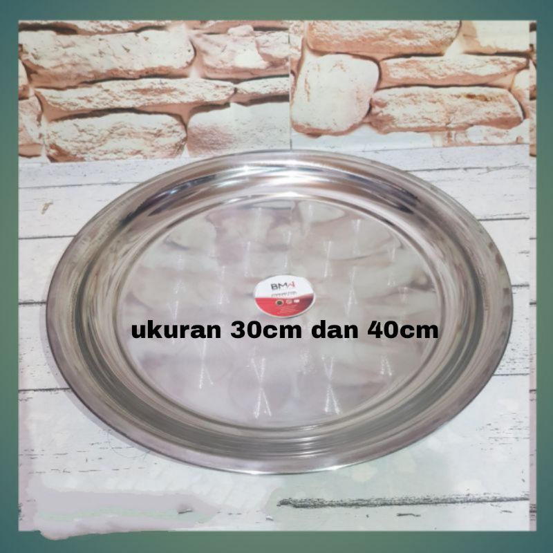 NAMPAN BULAT STAINLESS STELL 40CM 30CM / nampan bulat 40cm stainless stell / piring bulat stainless 40 cm 30 cm