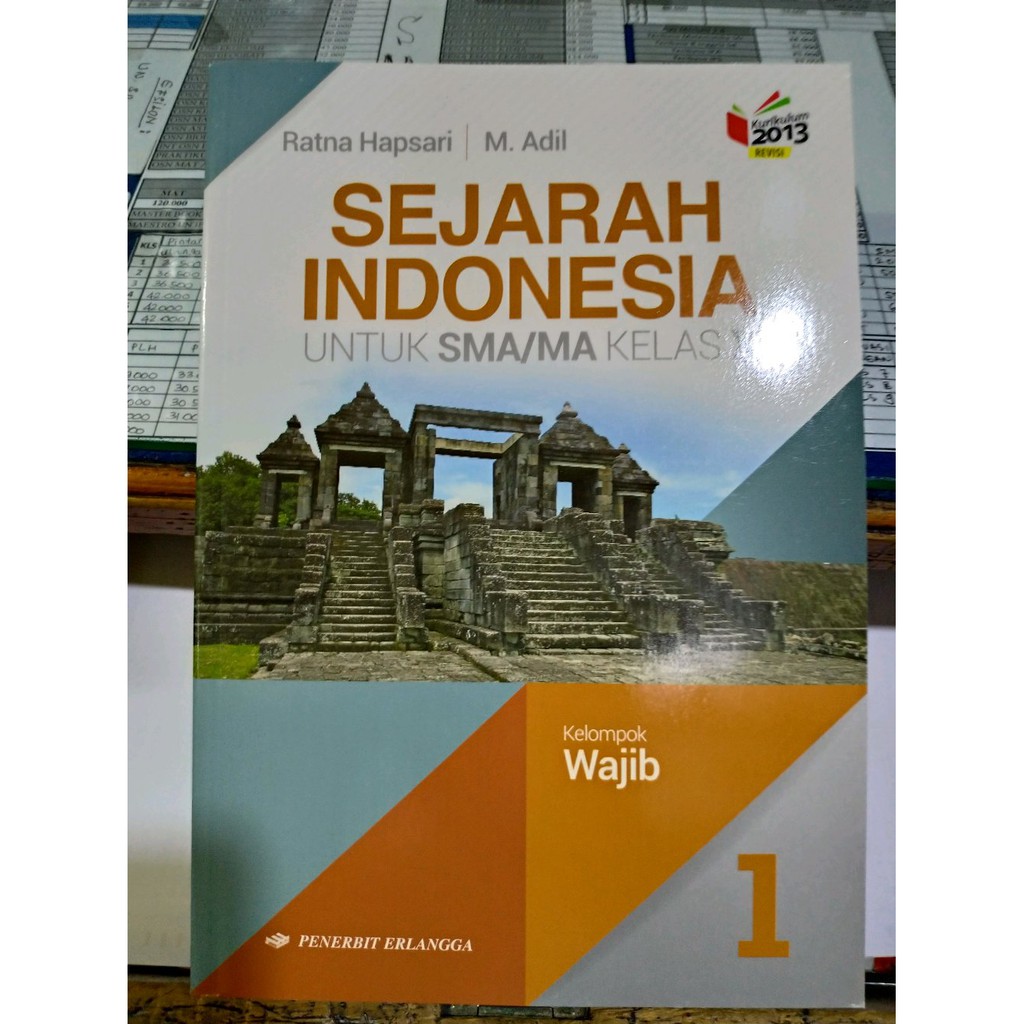 Buku Sejarah Indonesia Sma Kelas X 10 Program Wajib Pengarang Ratna Hapsari Penerbit Erlangga Shopee Indonesia
