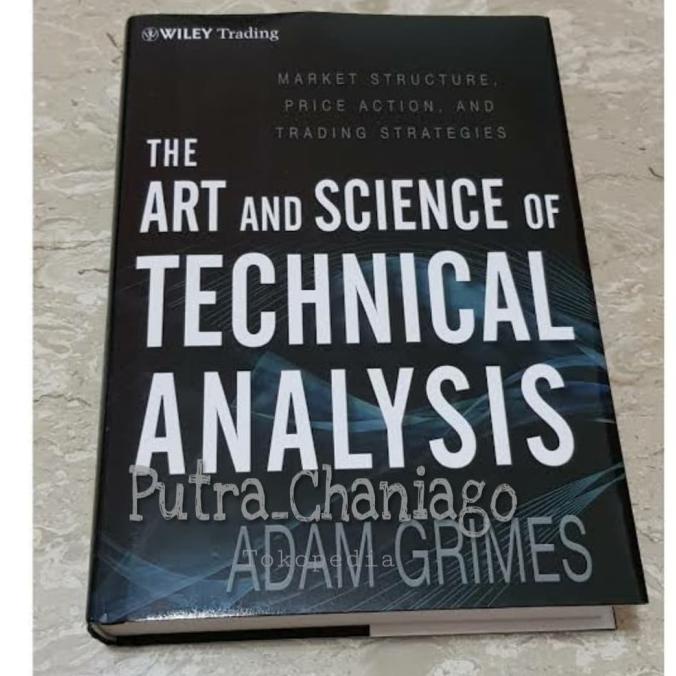 

[[COD]] Buku The Art and Science of Technical Analysis by Adam Grimes LIMITED EDITION Kode 128