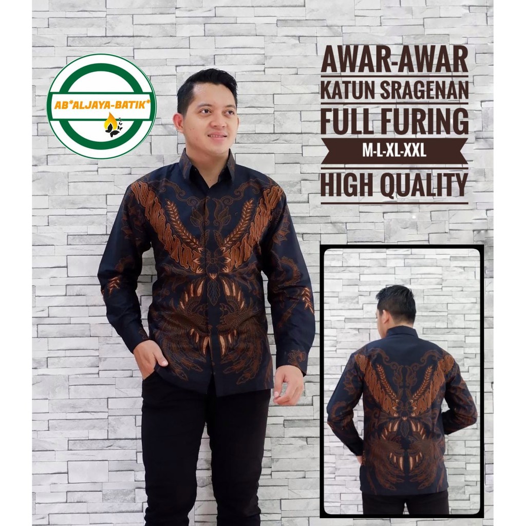 AWAR AWAR ALJAYA KEMEJA BATIK SOLO PRIA LENGAN PANJANG PENDEK LAPIS FURING ATASAN PREMIUM MODERN KATUN HALUS TRUNTUM GANDRUNG SIMA SWIWI SATYA KENCONO PEKSI GURDO NONGGO IJO MAHKOTA KOPI WULU JANOKO CUWIRI KASATRIAN ANGSA KEMBAR ONGGO INGGI PAMBUDI LUHUR