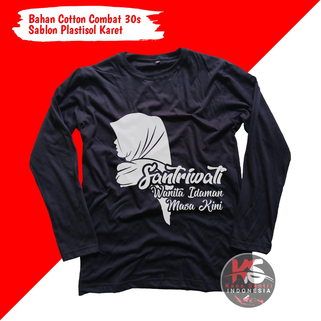 KAOS SANTRI // KAOS SANTRI SALAFI // KAOS DAKWAH // KAOS MUSLIM // KAOS DISTRO // A5-A7 Panjang