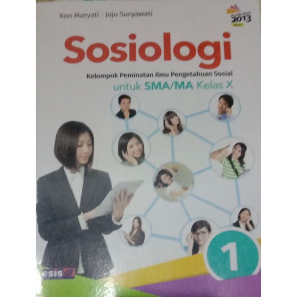 Buku pelajaran sosiologi kelas 10 kurikulum 2013 edisi revisi esis  kun Maryati