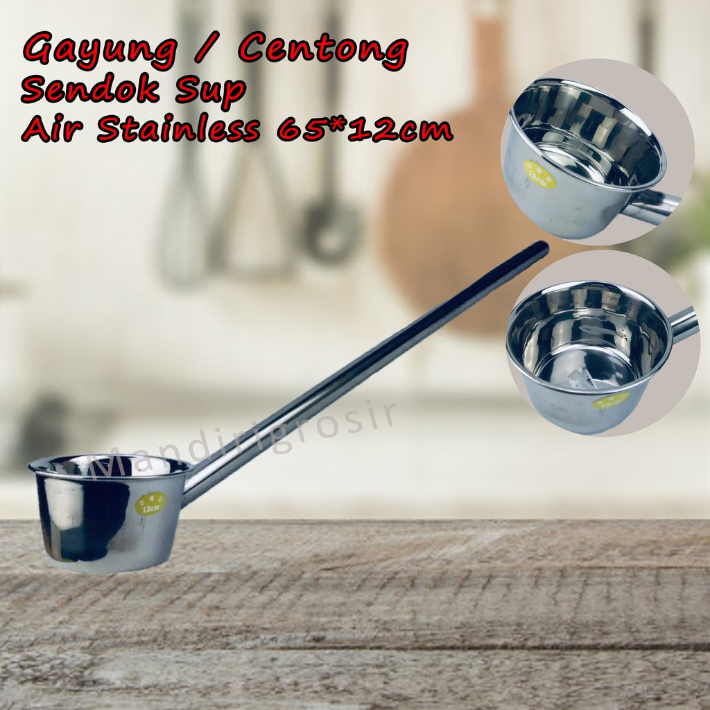 Centong *Gayung * Sendok Sup * Kuah * Air Stainless * 65x12cm