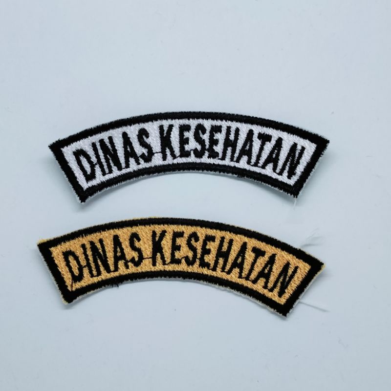 LOGO BORDIR LOKASI DINAS KESEHATAN BEDGE DINAS EMBELM PATCH  DINAS KESEHATAN