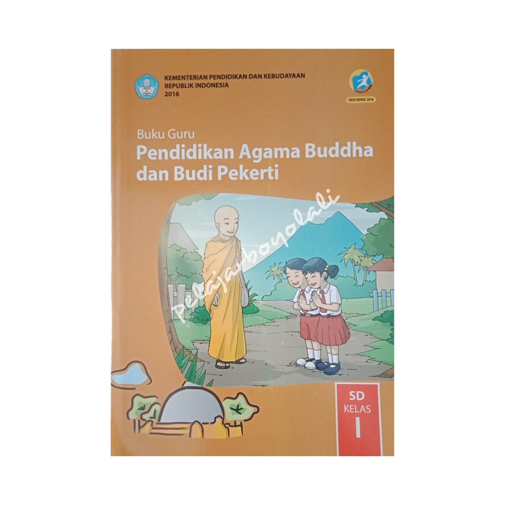 *BUKU GURU AGAMA BUDDHA KELAS 1 KURIKULUM 2013