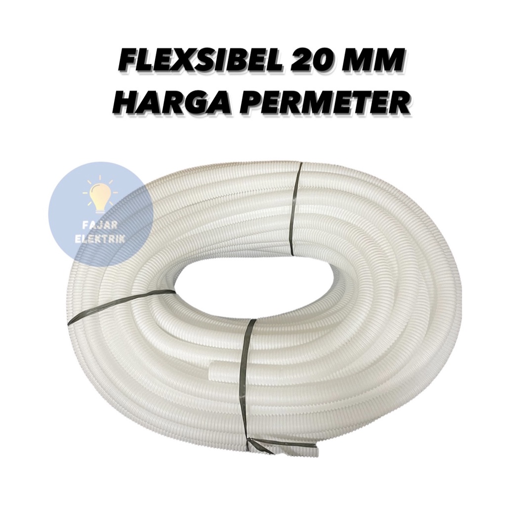 FLEXSIBEL CONDUIT 20 MM PUTIH/ HITAM HARGA PERMETER