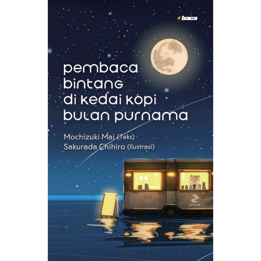Buku : Pembaca Bintang di Kedai Kopi Bulan Purnama
