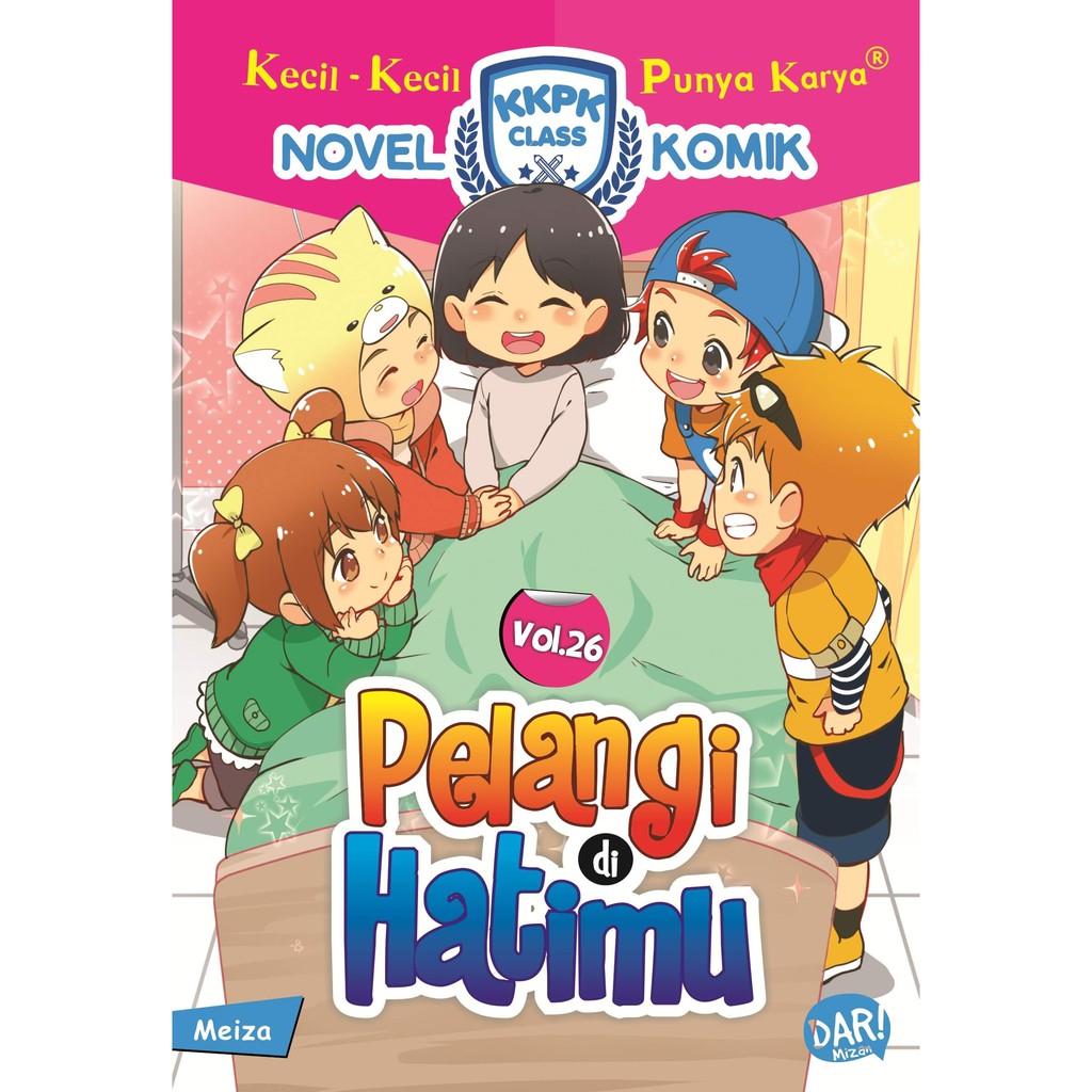 Buku Anak KKPK Class Nomik 26 : Pelangi Di Hatimu - Novel Komik