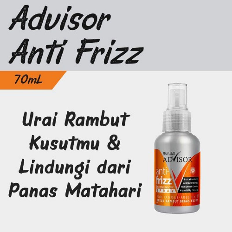 Makarizo Advisor Anti Frizz &amp; Detangling Care Spray 70ml - Anti Kusut