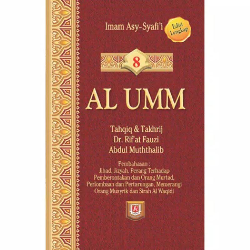 Kitab Al Umm Jilid 8 Edisi Lengkap - ORIGINAL Pustaka Azzam