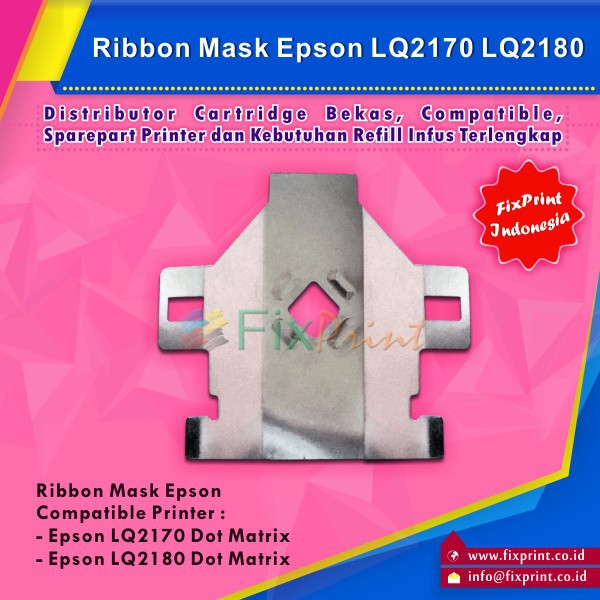 Ribbon Mask Epson LQ2180 LQ2170 LQ-2180 LQ-2170 Murah