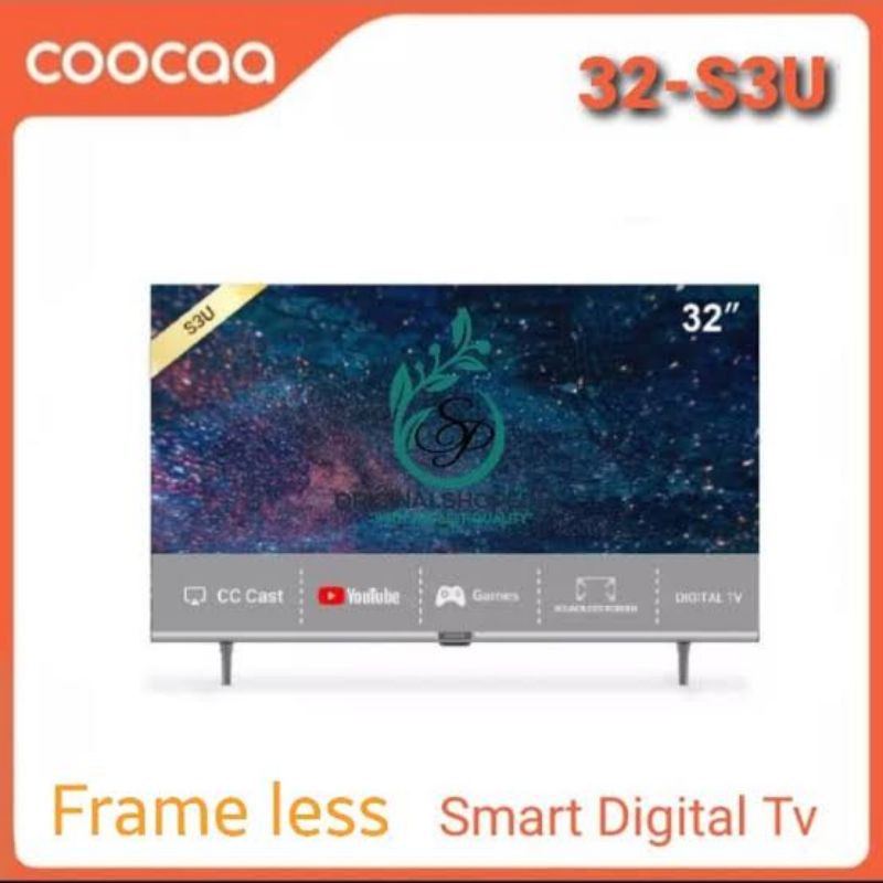 COOCAA 32S3U LED TV 32 INCH DIGITAL DVBT2 SMART TV GARANSI RESMI