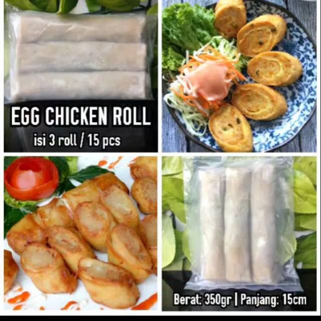 

Egg chicken roll