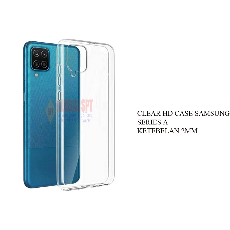 CLEAR HARD CASE TRANSPARAN KETEBALAN 2MM / SAMSUNG A01 / A01 CORE / A12 / A02 / A02S / A03S / A03 CORE / A10 / A10S / A11 / A2 / A20 / A30 / A32 5G / A21 / A21S / A22 4G / A22 5G / A31 / A32 4G / A50 / A50S / A30S / A51 / A52 / A52S 5G / A70 / A71 / A72