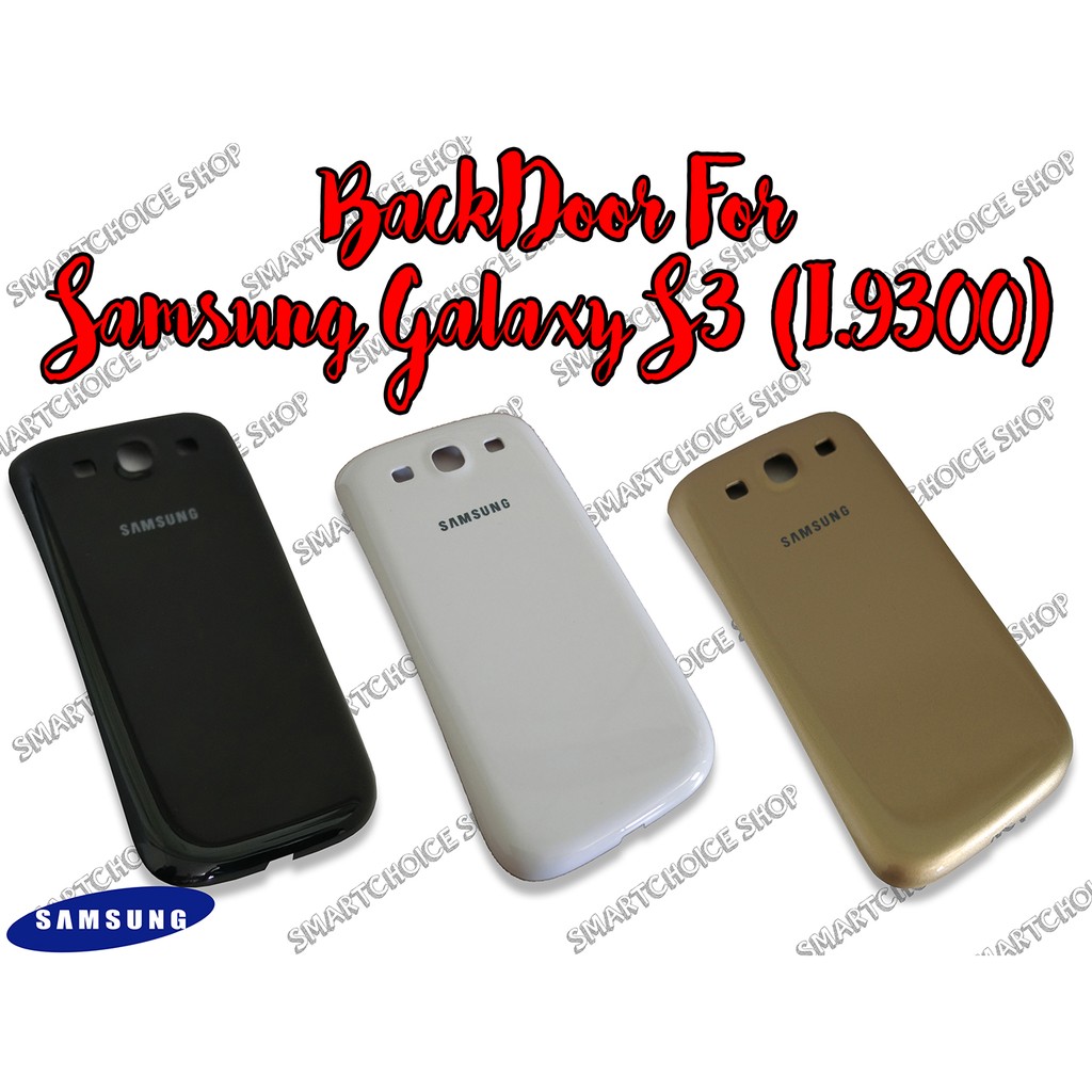 BAKCDOOR / TUTUP BELAKANG FOR SAMSUNG GALAXY S3 (I.9300)