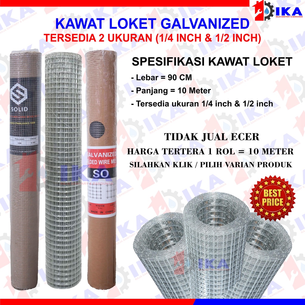 KAWAT LOKET GALVANIS 1/2&quot; 1/4&quot; ( DAPAT SELEBAR 10 METER ) AYAKAN RAM KANDANG WIREMESH TEBAL PAGAR
