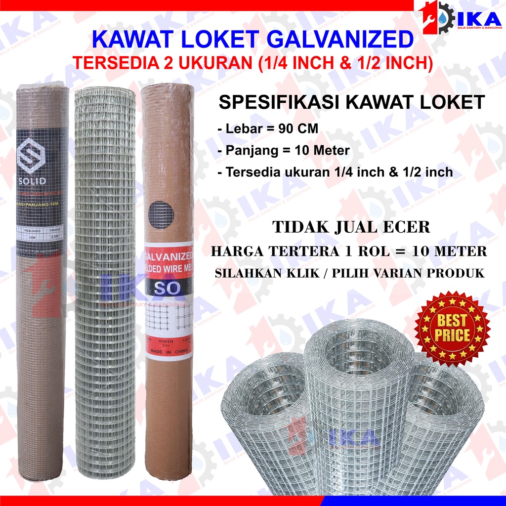 KAWAT LOKET GALVANIS 1/2&quot; 1/4&quot; ( DAPAT SELEBAR 10 METER ) AYAKAN RAM KANDANG WIREMESH TEBAL PAGAR