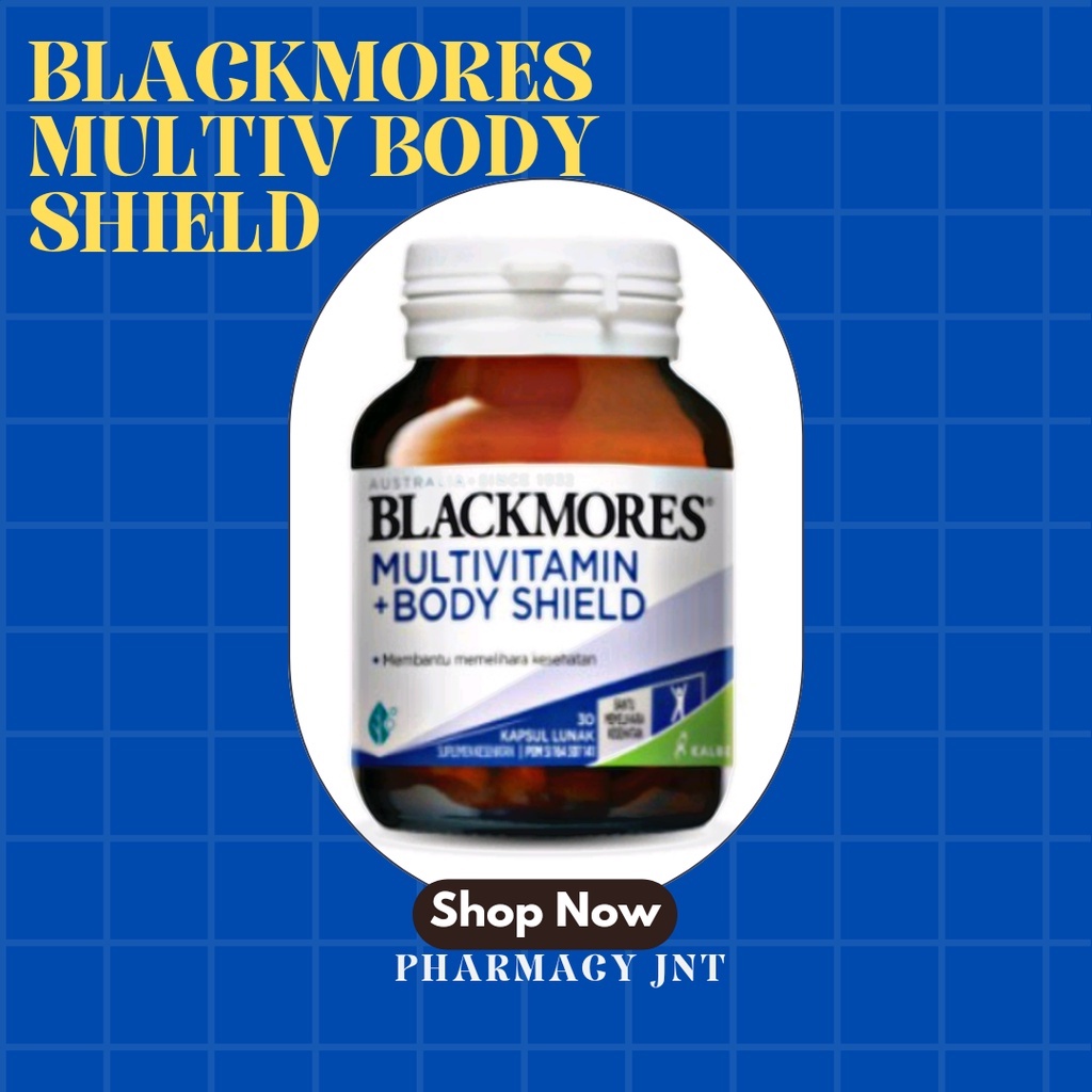 BLACKMORES MULTIVITAMIN BODY SHIELD 30 / DAYA TAHAN TUBUH