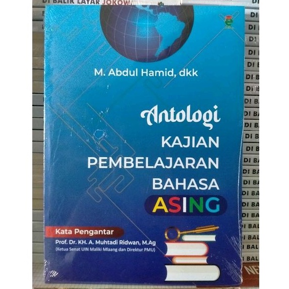 Antologi Kajian Pembelajaran Bahasa Asing - M. Abdul Hamid, dkk