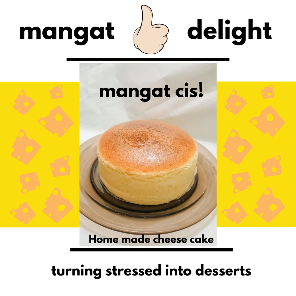 

Mangat Cis! - Japanese Shouffle Cheese Cake