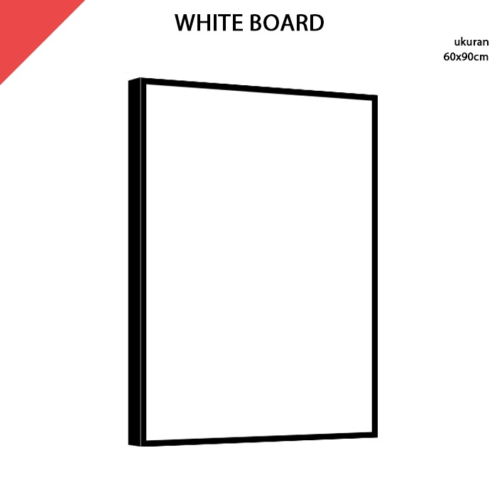 

Papan Tulis Putih White Board 60x90 cm