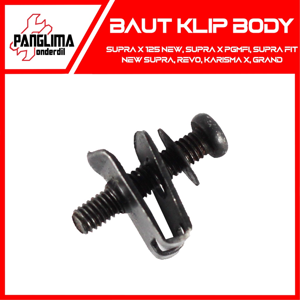 Baut Klip Body Honda Grand Baud-Bodi-Clip Supra X 125 New-PGMFI-X-Lama &amp; Revo 100 &amp; Karisma &amp; DLL