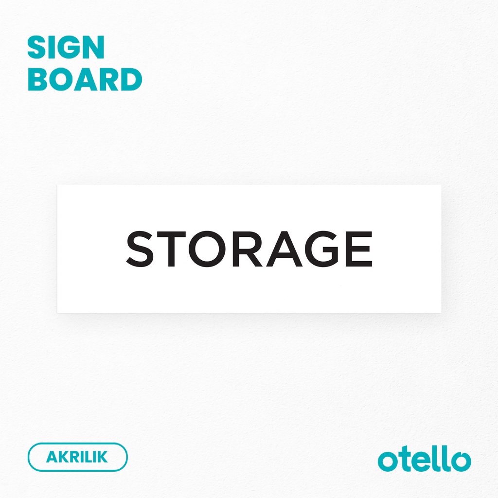 Signage Storage Sign Board Akrilik Print Papan Petunjuk Gudang Nama Ruangan Acrylic Tempel Label Ruang