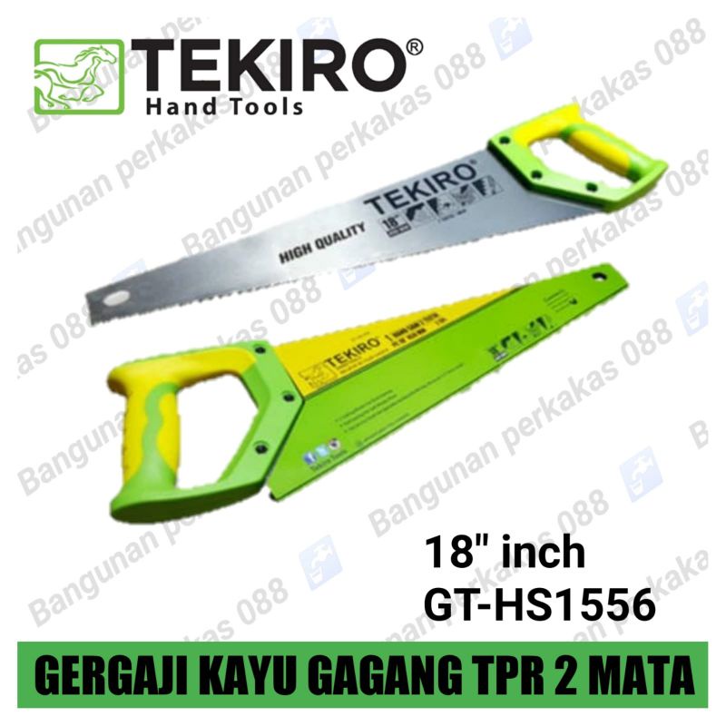 TRKIRO  GT-HS1556-GERGAJI KAYU 18 INCH GAGANG TPR 2 MATA - GERAJI KAYU 18 HAND SAW HANDSAW