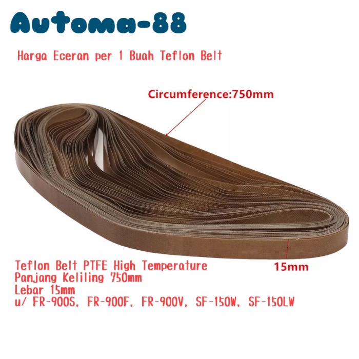 Fefe501E Teflon Belt 15Mm X 750Mm Spare Part Fr-900 Continous Band Sealer Fr900 Edf2E01Fe