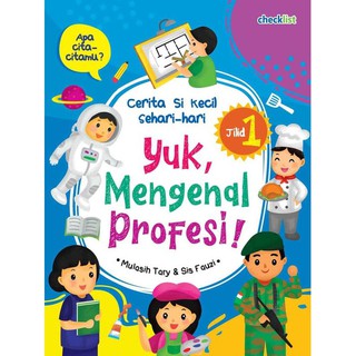 Buku Cerita  Anak  Balita PAUD TK  Yuk Mengenal Profesi Macam 