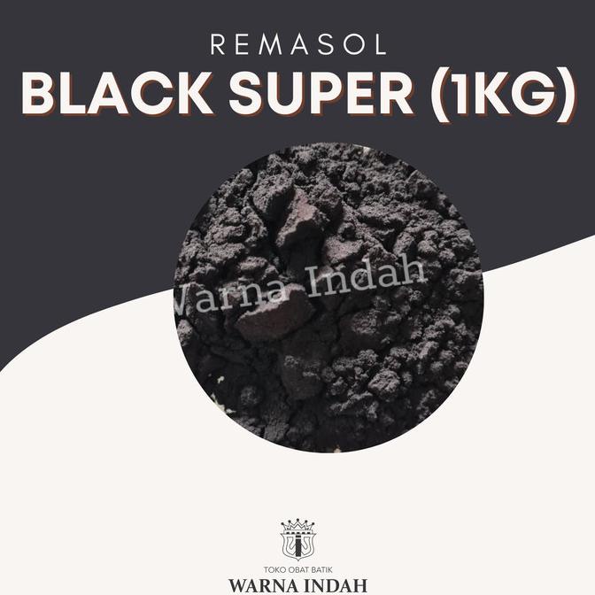 

PEWARNA BATIK / PEWARNA TEKSTIL REMASOL BLACK SUPER(Hitam Pekat) 1/2KG