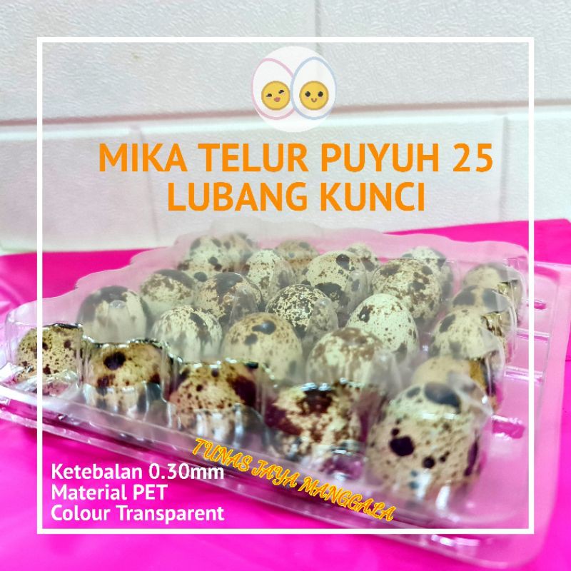 Mika Telur Puyuh isi 25 lubang