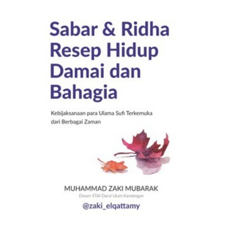 Sabar dan Ridha resep hidup damai dan bahagia