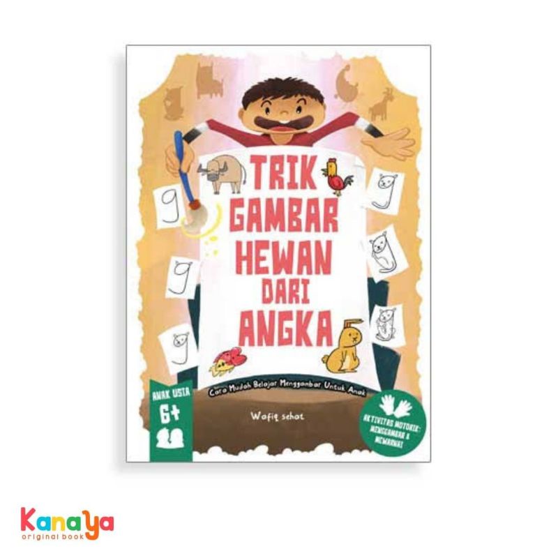 TRIK GAMBAR HEWAN DARI ANGKA/Wafiq Sehat/Anak-Anak/Original 100%