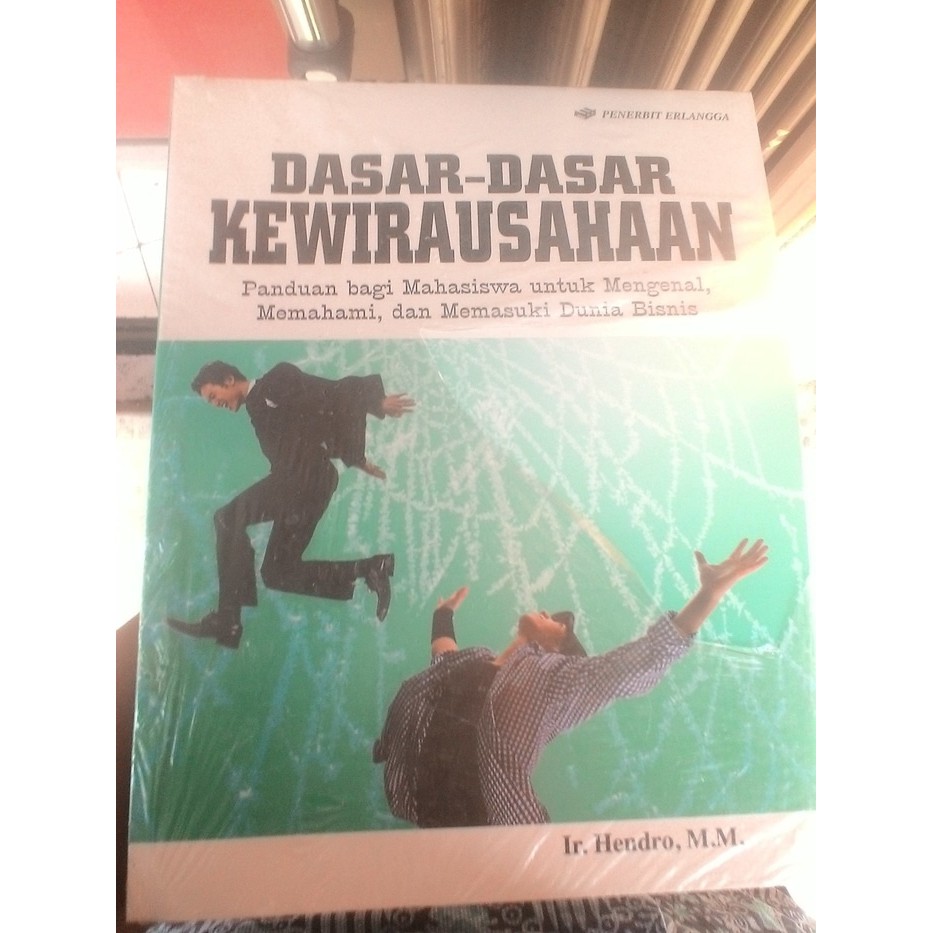 Buku Dasar dasar Kewirausahaan - Ir. Hendro MM