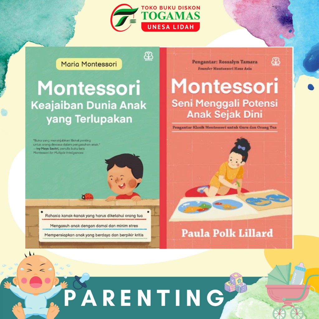 MONTESSORI: SENI MENGGALI POTENSI ANAK SEJAK DINI // KEAJAIBAN DUNIA ANAK YANG TERLUPAKAN