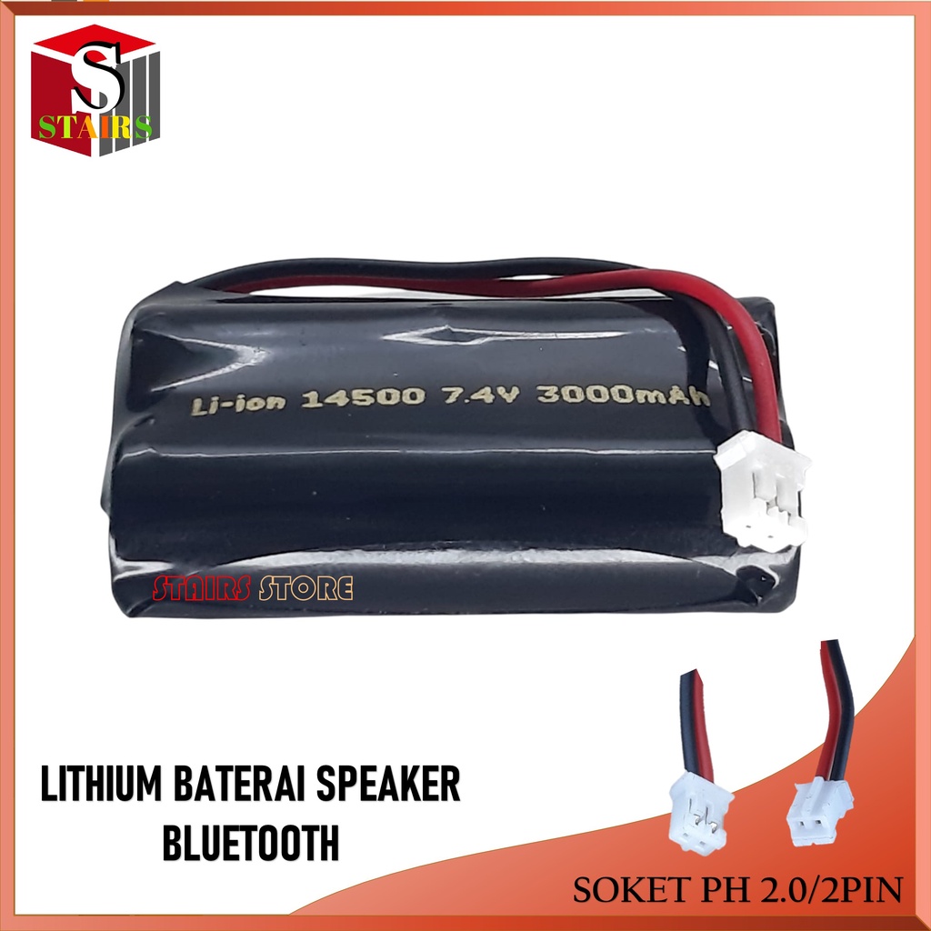 Terlaris !!! Baterai Speaker Bluethoot  Type 14500 Li-ION 7.4V-3000mAh Soket PH 2.0/ 2Pin