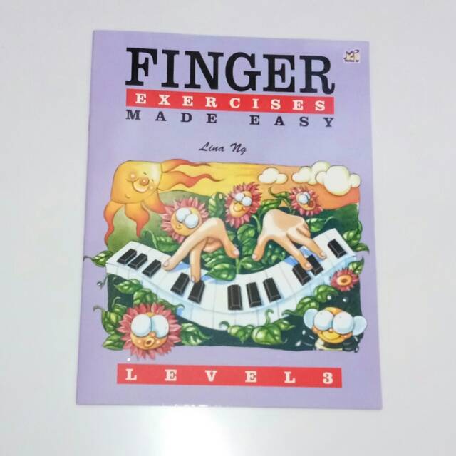 Finger Exercise Made Easy Level 3 Lina Ng Buku piano latihan jari finger exercises