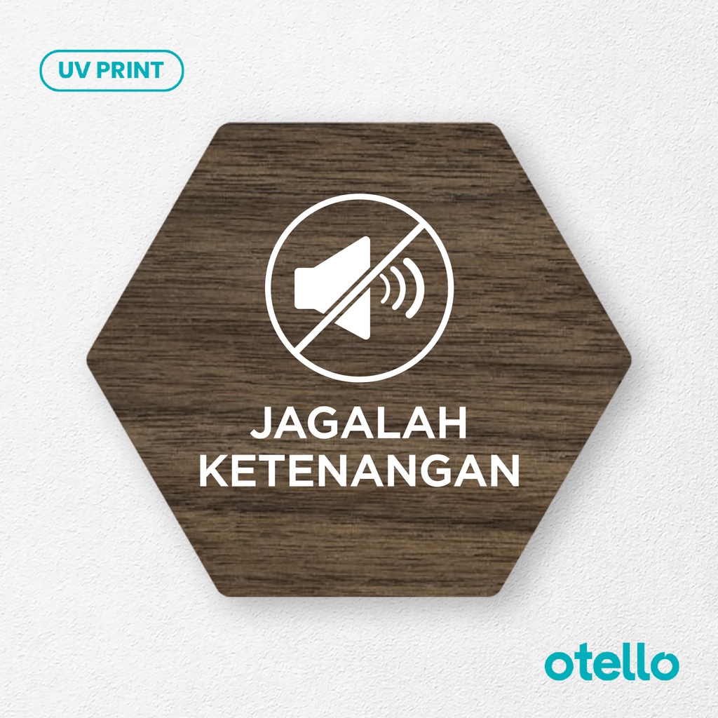 Signage Jagalah Ketenangan Sign Board Papan Himbauan Label Tempel Kayu Sticker Petunjuk Dinding