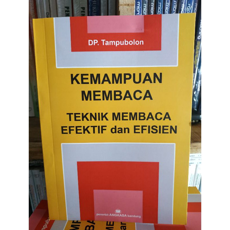 Kemampuan Membaca Teknik Membaca Efektif dan Efisien - DP. Tampubolon