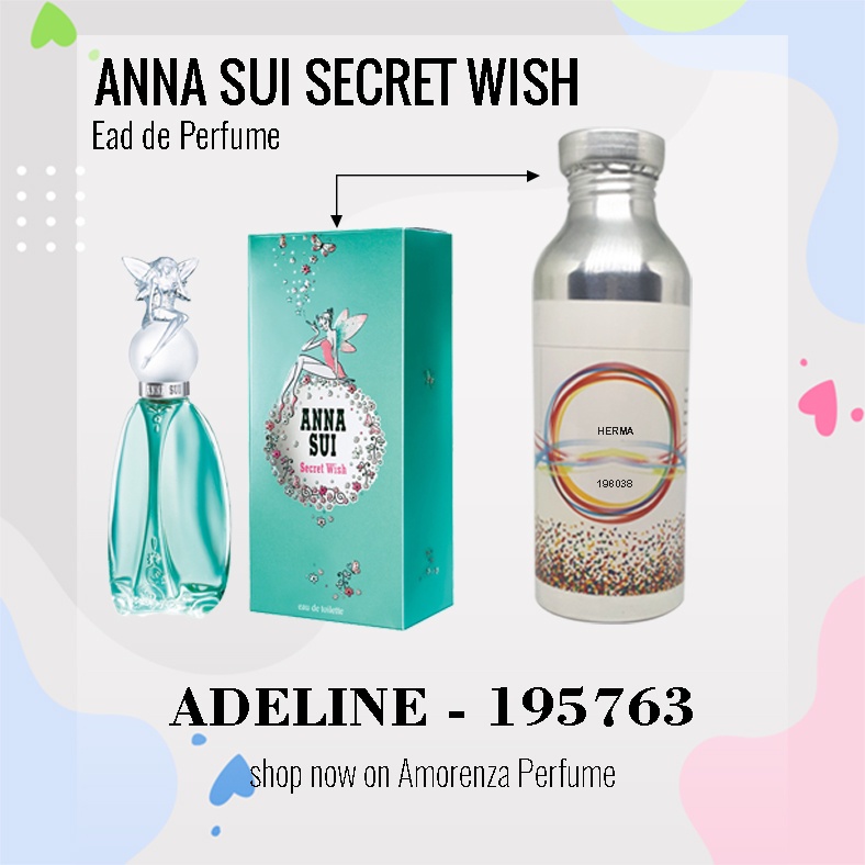 BIBIT PARFUM MURNI ANNA SUI SECRET1SH - ADELINE NICA FRAGRANCE 100 ML