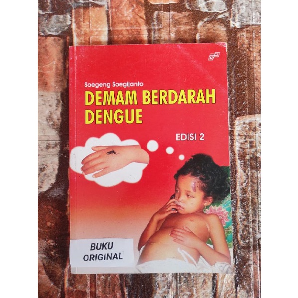 buku demam berdarah dengue- soegeng soegijanto. original.