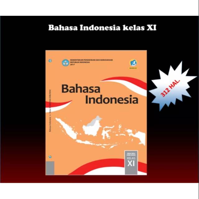 

Buku teks siswa bahasa Indonesia k13 dikbud kelas 11 edisi revisi terbaru