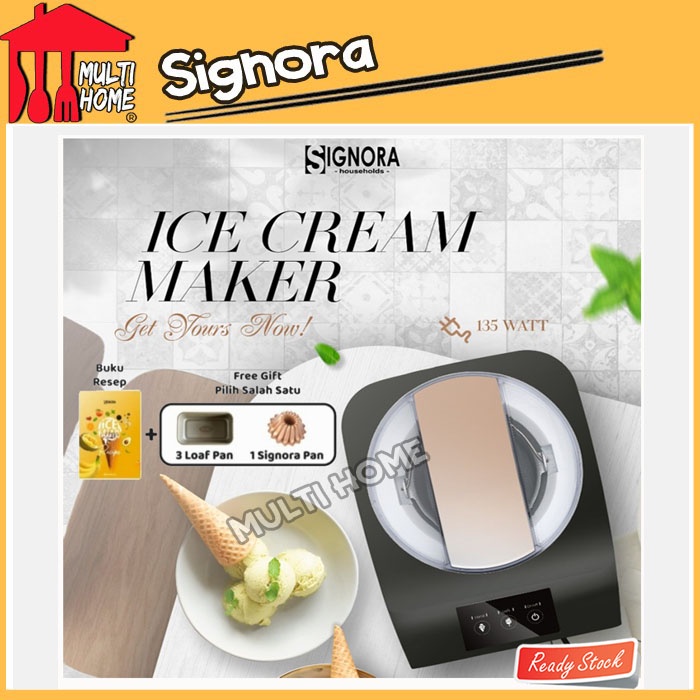 Signora Ice Cream Maker / Mesin Pembuat Es Krim &amp; Yogurt