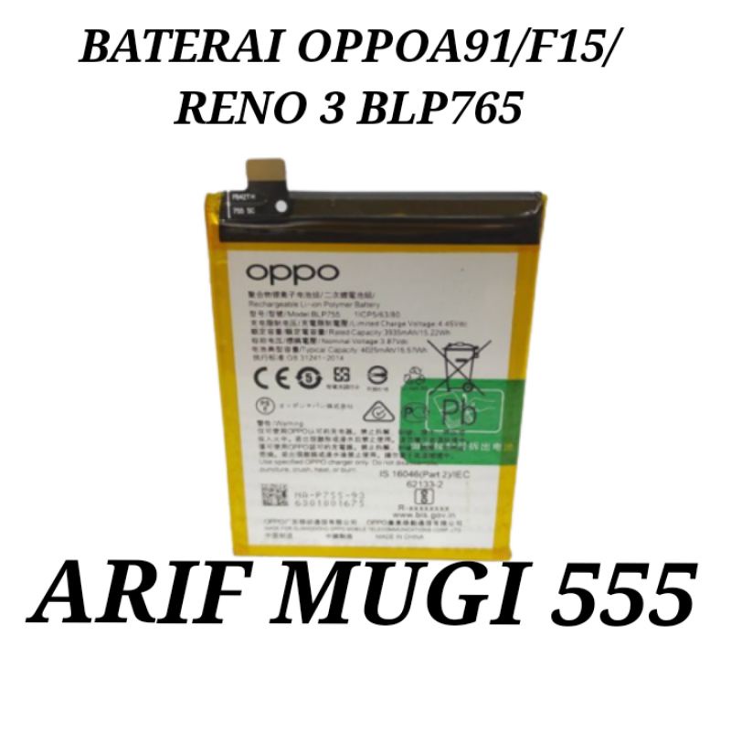 BATERAI BATRE BATTERY BATU HP OPPO A91/F15/ OPPO RENO 3 BLP765 ORIGINAL