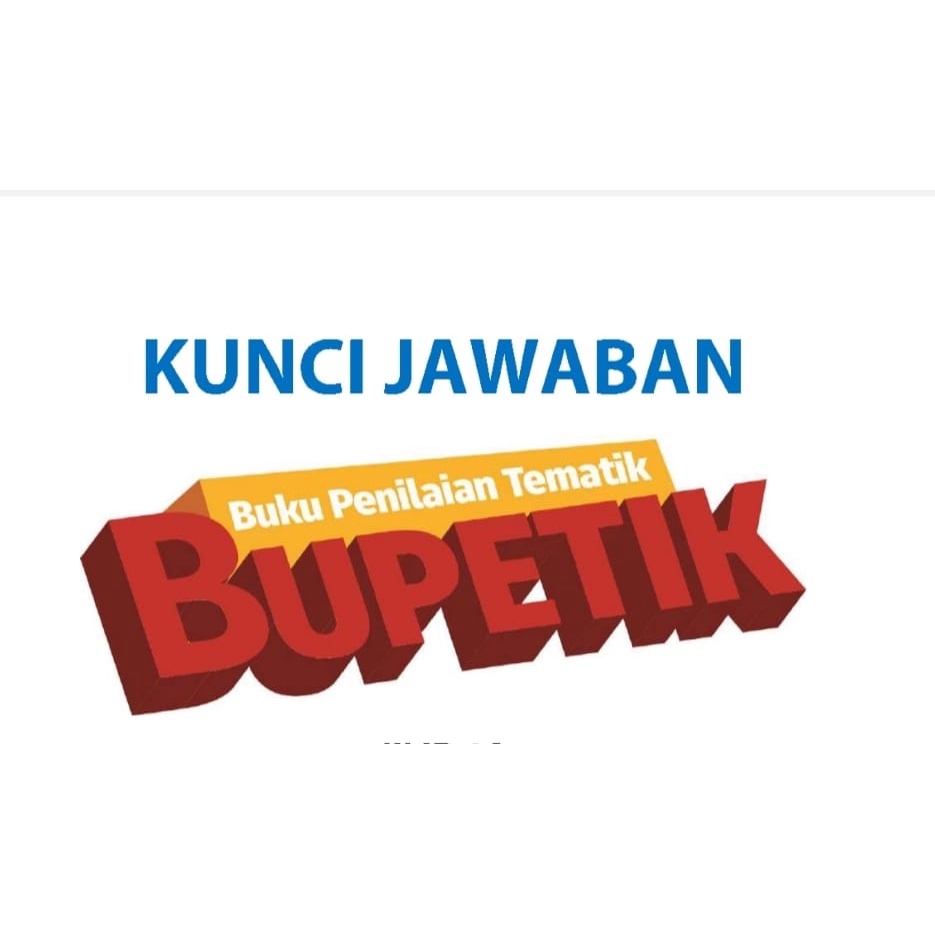 KUNCI JAWABAN BUPETIK