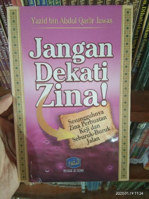 Jangan Dekati Zina | Pustaka At-Taqwa