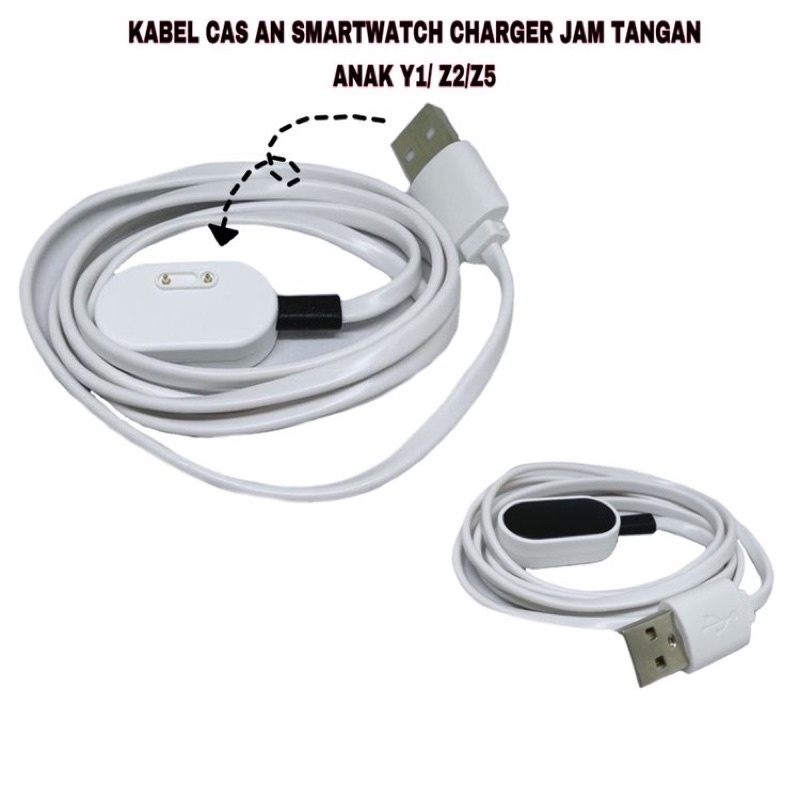 KABEL CAS AN SMARTWATCH CHARGER JAM TANGAN ANAK Y1/ Z2/Z5