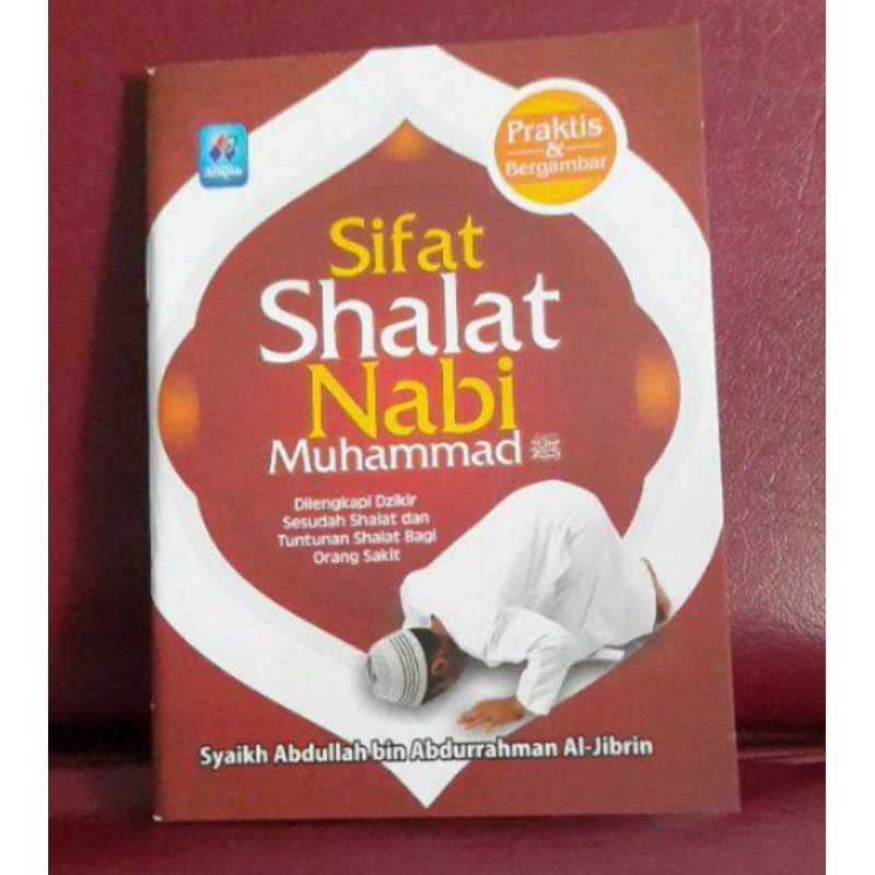 (BUKU SAKU) Sifat Shalat Nabi - Sifat Sholat Nabi